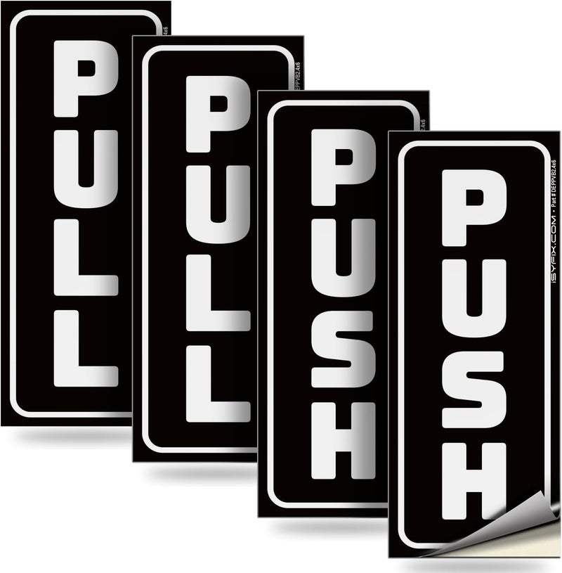 iSYFIX Push Pull Stickers Sign - 2 Pack 2.4x6 inch - Vertical Decal Self-Adhesive, Black/White Vinyl Sticker for Doors in Business, Stores, Cafes, Shops & More. Indoor and Outdoor use. - Image 1